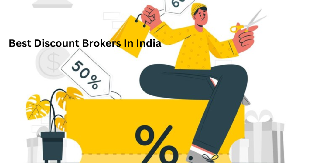 best discount brokers in India