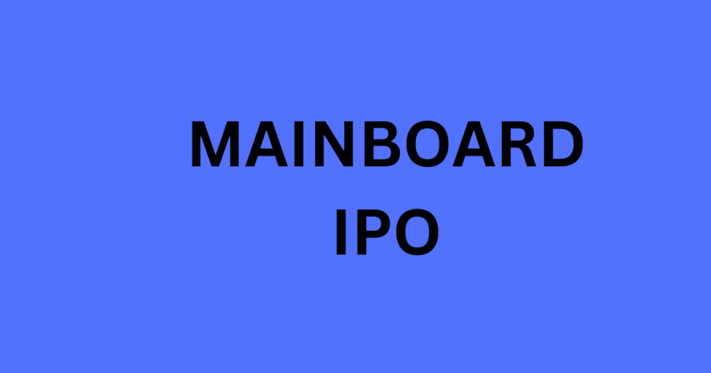 mainboard IPO