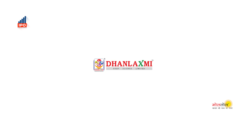 IPO of Dhanlaxmi Crop Science