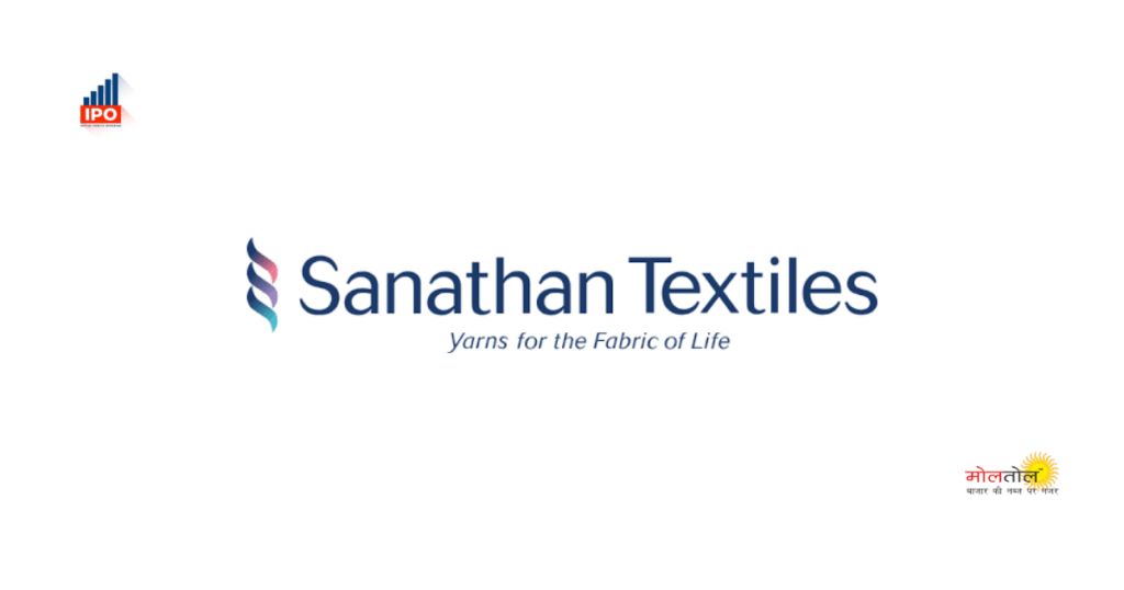 IPO of Sanathan Textiles
