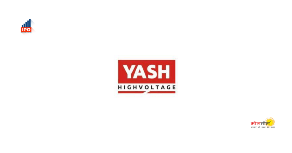 IPO of Yash Highvoltage