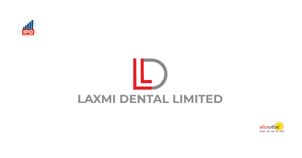 IPO of Laxmi Dental